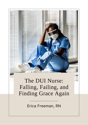 🩺 Being a Nurse with a DUI Is Not the End of the World - Nursecaresuites - Online Healthcare Boutique