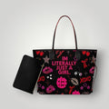 I'm Literally Just A Girl Tote Bag - Nursecaresuites - Online Healthcare Boutiqueclinical bageveryday totefaux leather tote