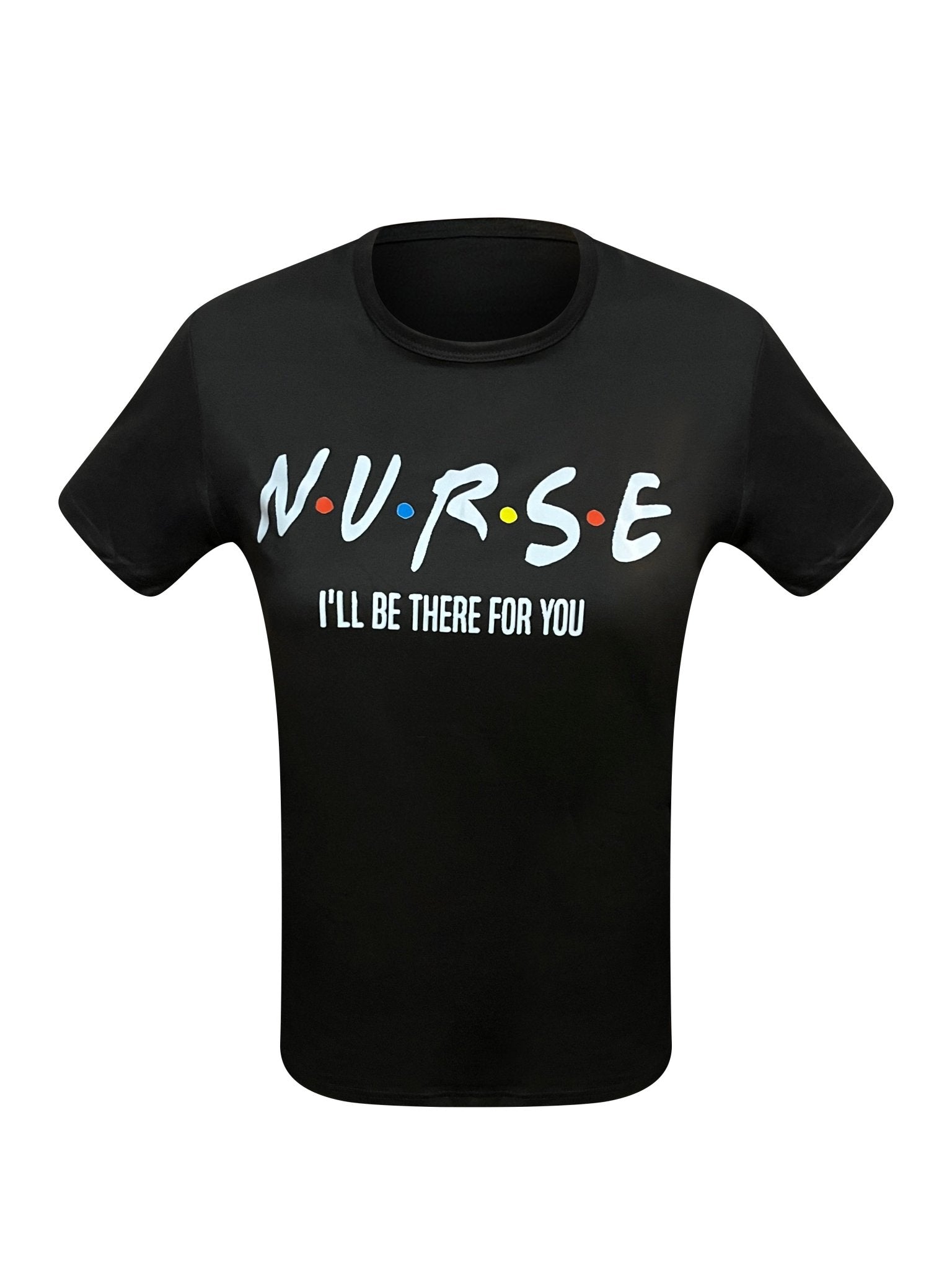 Nurse Friend I’ll Be There For You Shirt - Nursecaresuites - Online Healthcare BoutiqueT - shirti'll be there for you shirtnurse clothingnurse ill be there for you